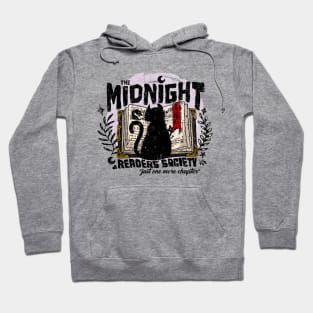 The midnight readers society Just one more chapter Hoodie